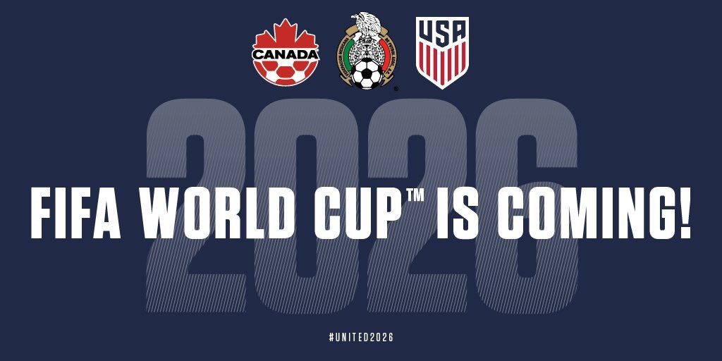 Coupe du Monde 2026 : Ce sera les Ã‰tats-Unis, le Mexique et le Canada