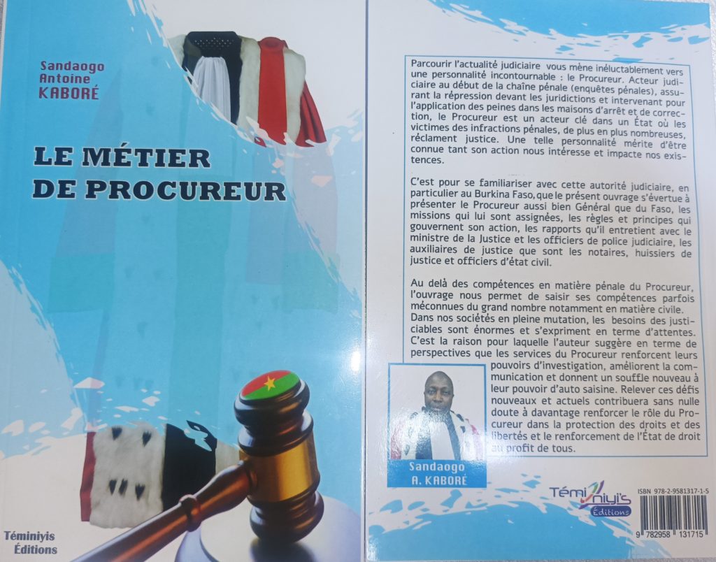 Littérature Antoine Kaboré Fait Mieux Cerner « Le Métier De Procureur