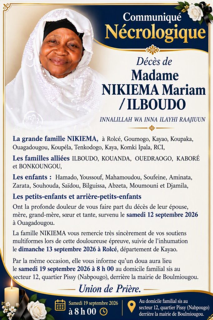 Communiqué nécrologique | Décès de Madame NIKIEMA Mariam/ILBOUDO : Remerciements et Faire-part